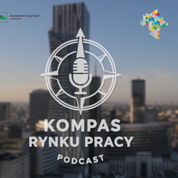 Podcast thumbnail for Kompas Rynku Pracy
