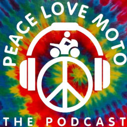 Podcast thumbnail for Peace Love Moto - The Podcast