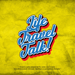 Podcast thumbnail for Life Travel Talk!