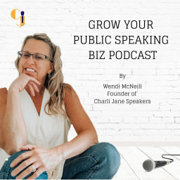 Podcast thumbnail for Grow Your Public Speaking Business