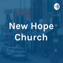 Podcast thumbnail for New Hope Church Detroit Lakes