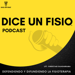 Podcast thumbnail for Dice un fisio|Fisioterapia