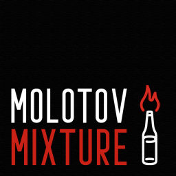 Podcast thumbnail for Molotov Mixture