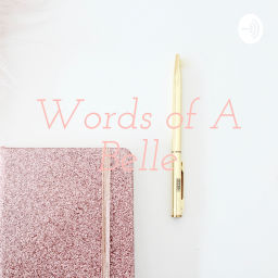 Podcast thumbnail for Words of a Belle