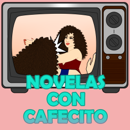 Podcast thumbnail for Novelas con Cafecito