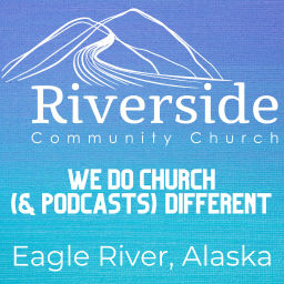 Podcast thumbnail for Riverside Community Church Lessons Podcast