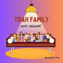 Podcast thumbnail for TDAH Family