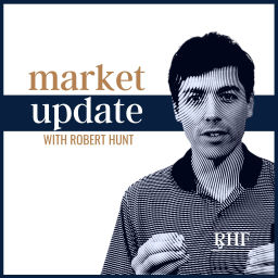 Podcast thumbnail for Robert Hunt Financial Market Update