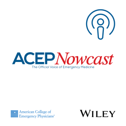 Podcast thumbnail for ACEP Nowcast
