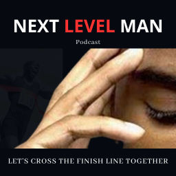 Podcast thumbnail for NEXT LEVEL MAN