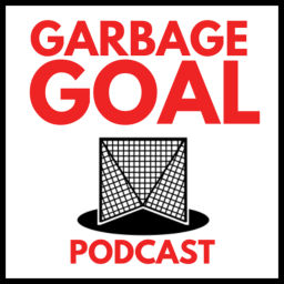 Podcast thumbnail for Garbage Goal Podcast - Florida Lacrosse