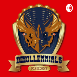 Podcast thumbnail for Dinollennials Podcast