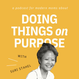 Podcast thumbnail for Doing Things On Purpose