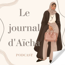 Podcast thumbnail for Le journal d'Aïcha