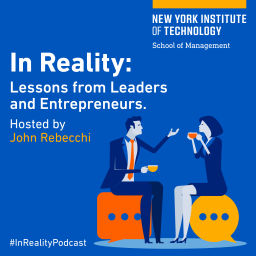 Podcast thumbnail for In Reality: Lessons from Leaders and Entrepreneurs