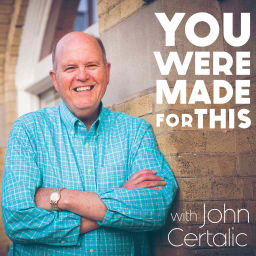 Podcast thumbnail for You Were Made for This