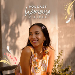 Podcast thumbnail for El Podcast de la Wambra Viajera