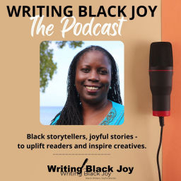 Podcast thumbnail for Writing Black Joy