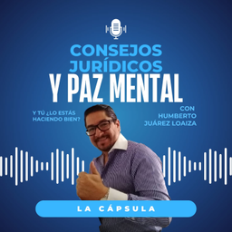 Podcast thumbnail for CONSEJOS JURÍDICOS Y PAZ MENTAL