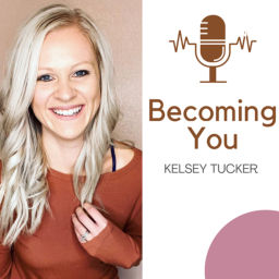 Podcast thumbnail for Becoming You