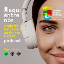 Podcast thumbnail for Aqui Entre Nós