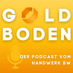 Podcast thumbnail for Goldboden – Der Podcast vom Handwerk BW
