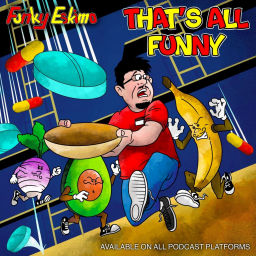Podcast thumbnail for thats all funny