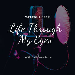 Podcast thumbnail for Life Through My Eyes