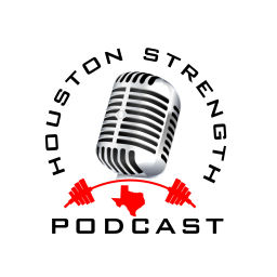 Podcast thumbnail for Houston Strength Podcast