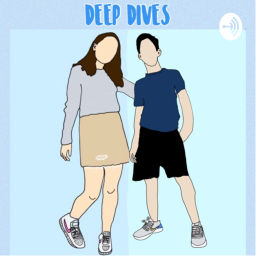 Podcast thumbnail for Deep Dives Podcast