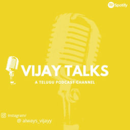 Podcast thumbnail for Vijay Talks- Telugu Radio