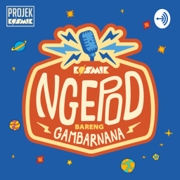 Podcast thumbnail for KOSMIK NGEPOD