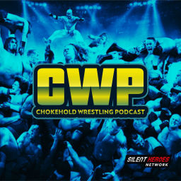 Podcast thumbnail for Chokehold Wrestling Podcast