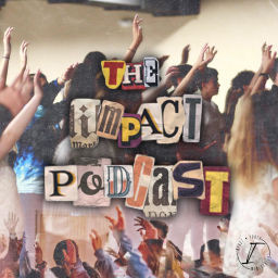 Podcast thumbnail for The Impact Podcast