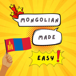 Podcast thumbnail for Mongolian Made Easy