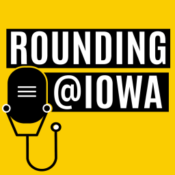 Podcast thumbnail for Rounding@IOWA