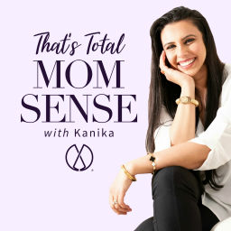 Podcast thumbnail for That's Total Mom Sense