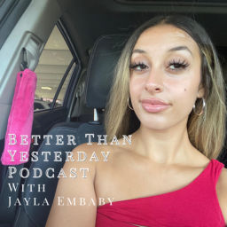 Podcast thumbnail for Better Than Yesterday Podcast