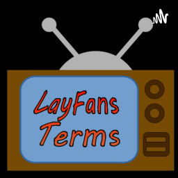 Podcast thumbnail for LayFan's Terms