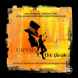 Podcast thumbnail for Captain and the Clown - Life, Leadership and Everything else