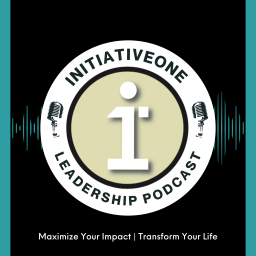 Podcast thumbnail for InitiativeOne Leadership Podcast