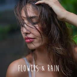 Podcast thumbnail for Flowers & Rain