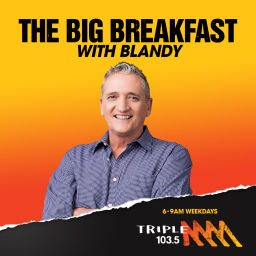 Podcast thumbnail for The Big Breakfast with Blandy - Triple M Fraser Coast 103.5