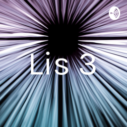 Podcast thumbnail for Lis 3