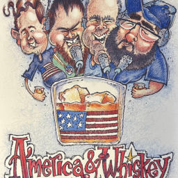 Podcast thumbnail for America and Whiskey