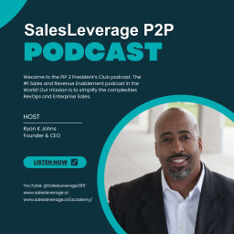 Podcast thumbnail for SalesLeverage PIP to President's Club Sales Enablement Podcast