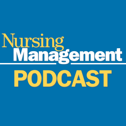 Podcast thumbnail for Nursing Management Podcast