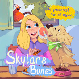 Podcast thumbnail for Skylar & Bones - Funny Stories for Kids!