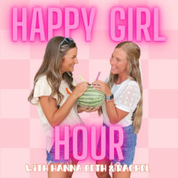 Podcast thumbnail for Happy Girl Hour