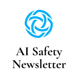 Podcast thumbnail for AI Safety Newsletter